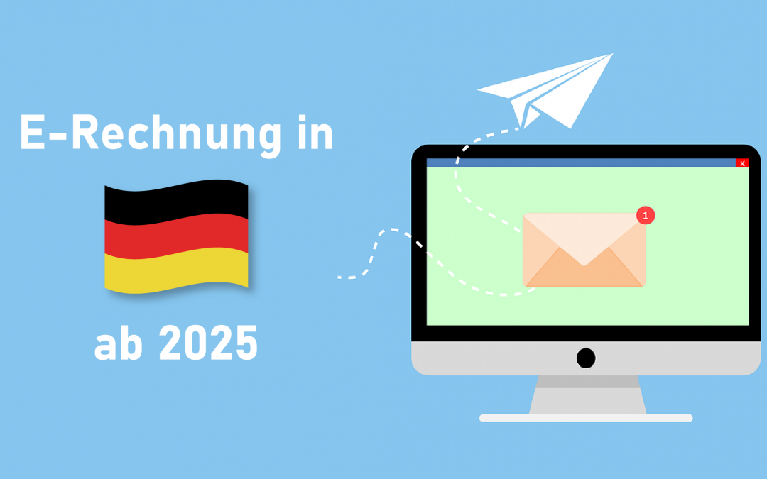 📩E-Rechnung ab 2025 in Deutschland 🇩🇪